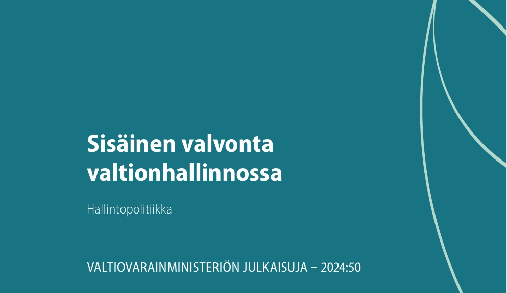 Sisäinen-valvonta-valtionhallinnossa -Valtiovarainminesteriön julkaisu kansi 2024